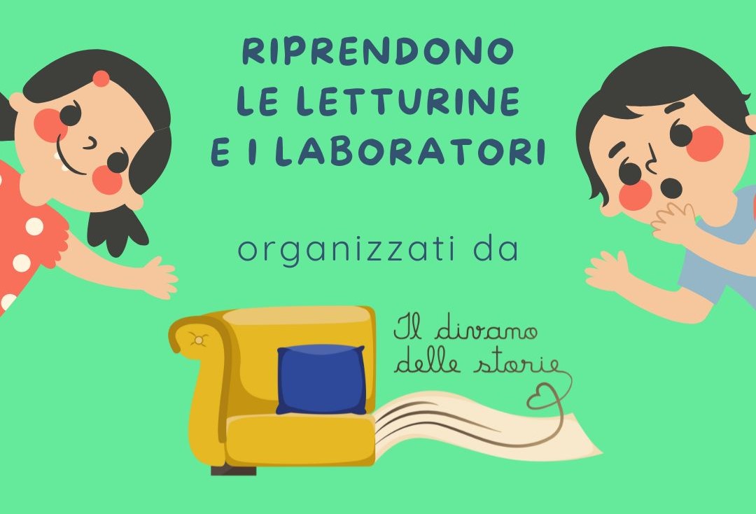 Riprendono gli appuntamenti de IL DIVANO DELLE STORIE